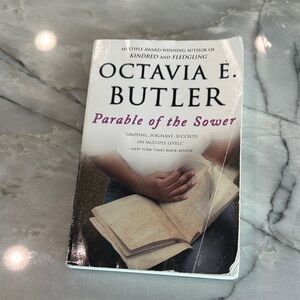 Parable of the Sower by Octavia E. Butler
